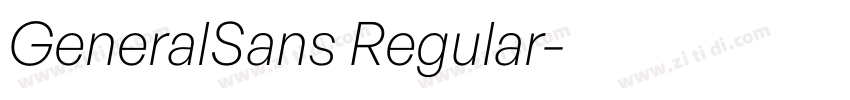 GeneralSans Regular字体转换 GeneralSans Regular字体转换